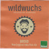      Wildwuchs Broid  